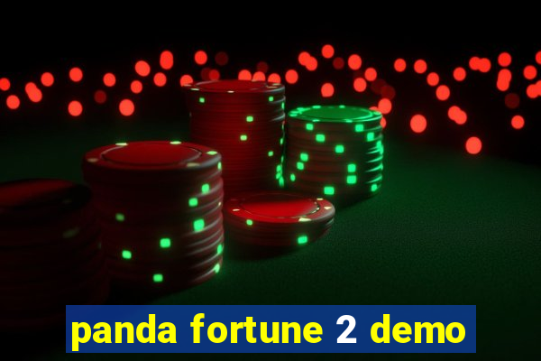 panda fortune 2 demo